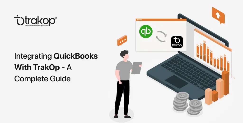 ravi garg, trakop, quickbooks integrations, trakop, integrating trakop with quickbooks